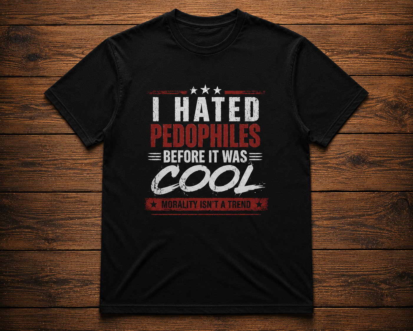 Hated Pedophiles T-Shirt