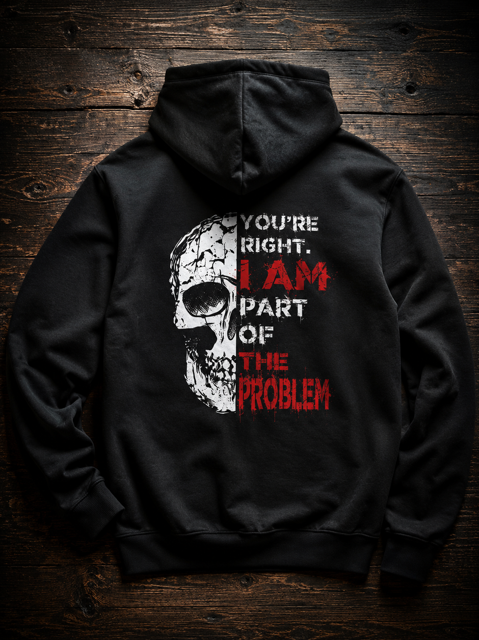 The Problem Hoodie