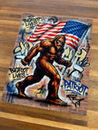 Patriot Sasquatch Graffiti Metal Sign 8